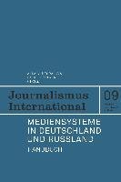 Mediensysteme in Deutschland und Russland Herbert Halem Verlag