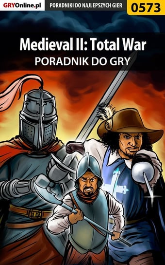 Medieval 2: Total War - poradnik do gry Terelak Marcin jedik