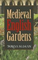 Medieval English Gardens Mclean Teresa