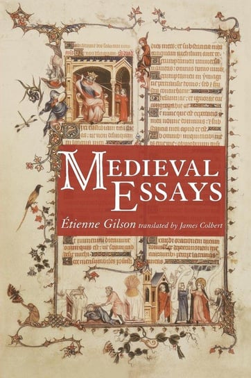 Medieval Essays Gilson Etienne