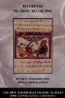 Medieval Islamic Medicine Savage-Smith Emilie, Pormann Peter E.