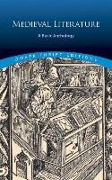 Medieval Literature: A Basic Anthology Dover Publicationsinc.