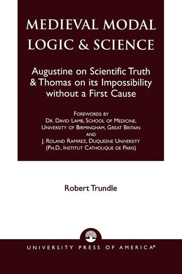 Medieval Modal Logic & Science Trundle Robert C.