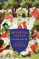 Medieval Tastes Montanari Massimo