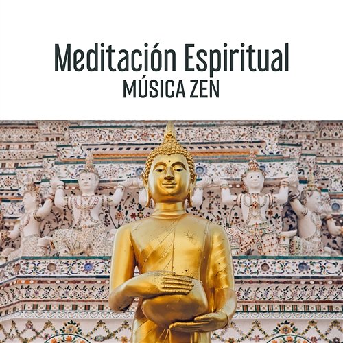 Meditación Espiritual: Música Zen de Relajación y Serenidad, Canción Curativa para Yoga, Masaje Espiritual, Pensamiento Positivo Relajación Meditar Academie