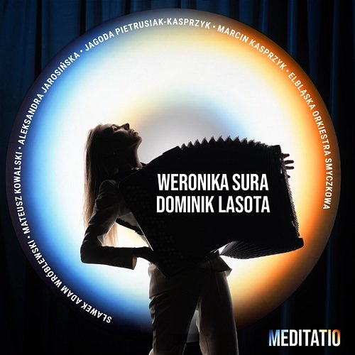Meditatio Weronika Sura, Dominik Lasota