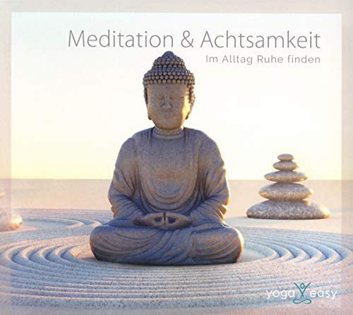 Meditation & Achtsamkeit - Im Alltag Ruhe finden Various Artists