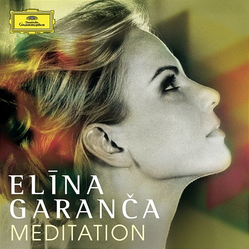 Meditation Elīna Garanča