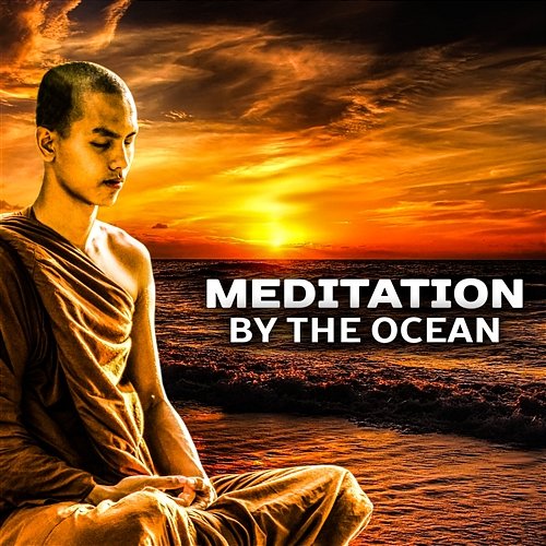 Meditation by the Ocean: Soothing Waves for Mindfulness Exercises, Yoga Workout, Anxiety Free, Natural Sleep Aid, Relaxation Water Sounds Music Zone