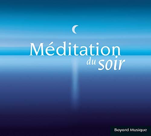 Meditation Du Soir Various Artists