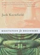 Meditation for Beginners [With CD] Kornfield Jack