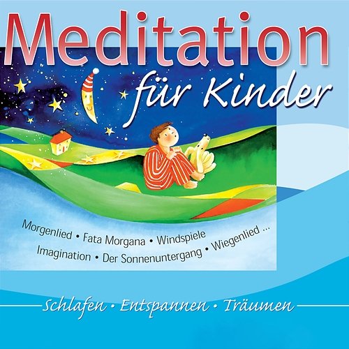 Meditation für Kinder Various Artists