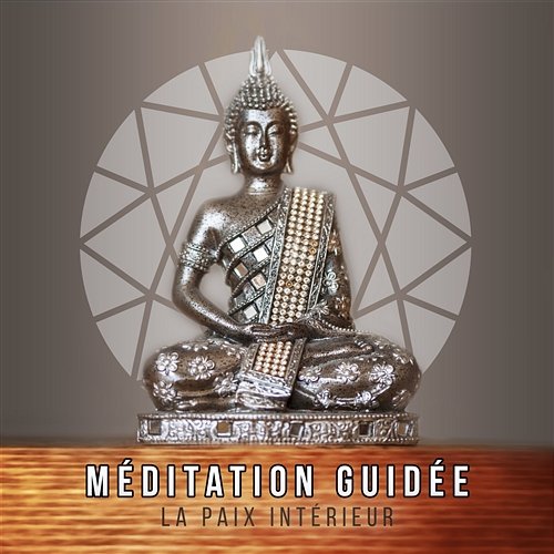 Méditation guidée: La paix intérieur – Musique zen et sonorités relaxante pour se calmer et détente, La joie de l'esprit, Guitare & Piano Musique Buddhist méditation académie