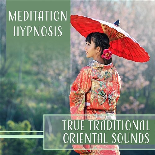 Meditation Hypnosis – True Traditional Oriental Sounds Yao Shakano, Asian Music Sanctuary