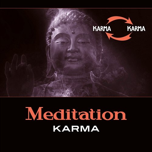 Meditation Karma – Music for Mind, Open Heart, Search Inner Strenght, Emotional Distress, Spark of Hope, Self Love Meditation Time Zone