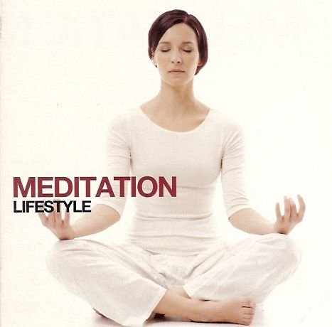 Meditation Lifestyle Various Artists
