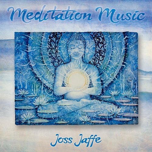 Meditation Music Joss Jaffe