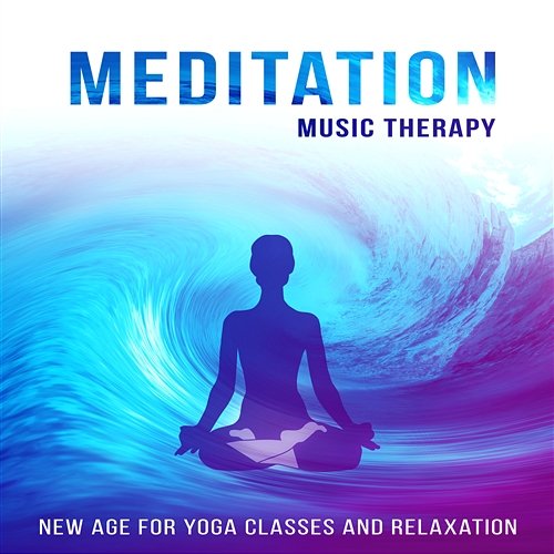 Meditation Music Therapy – New Age for Yoga Classes and Relaxation, Sound Therapy for Stress Relief & Trouble Sleeping Mindfulness Meditation Universe