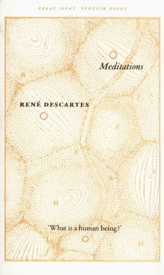 Meditations Descartes Rene