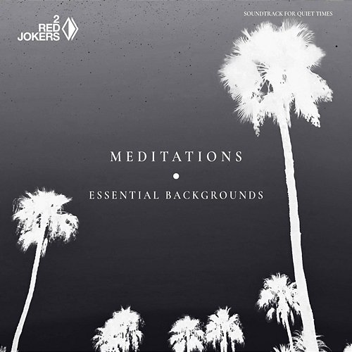 Meditations - Essential Backgrounds 2 Red Jokers