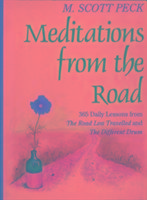 Meditations From The Road Peck Scott M.