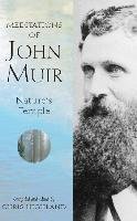 Meditations of John Muir Muir John, Highland Chris