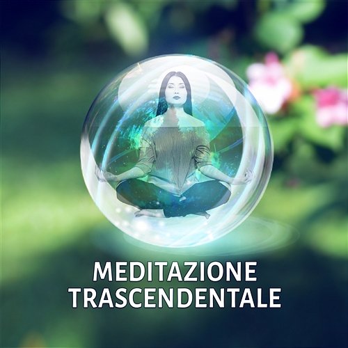 Meditazione trascendentale – Musica Zen, New Age e di pianoforte, Meditazione guidata, Armonia, Benessere & Rilassamento profondo Rilassamento Mentale