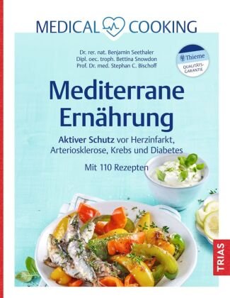 Mediterrane Ernährung Trias