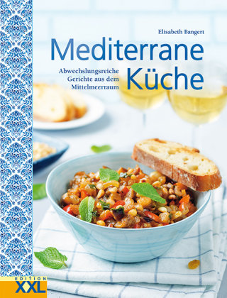 Mediterrane Küche Edition XXL