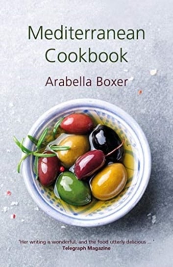 Mediterranean Cookbook Arabella Boxer