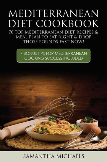 Mediterranean Diet Cookbook Michaels Samantha