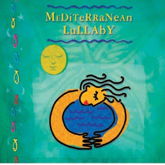 Mediterranean Lullaby Various Artists