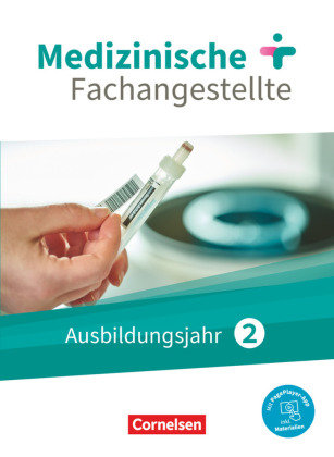 Medizinische Fachangestellte - Neue Ausgabe - 2. Ausbildungsjahr Jahrgangsband - Schülerbuch - Mit PagePlayer-App Cornelsen Verlag