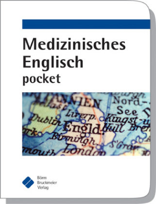 Medizinisches Englisch pocket Boerm Bruckmeier, Brm Bruckmeier Verlag Gmbh
