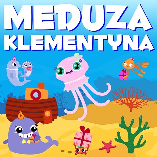 Meduza Klementyna Wesoła Lokomotywa