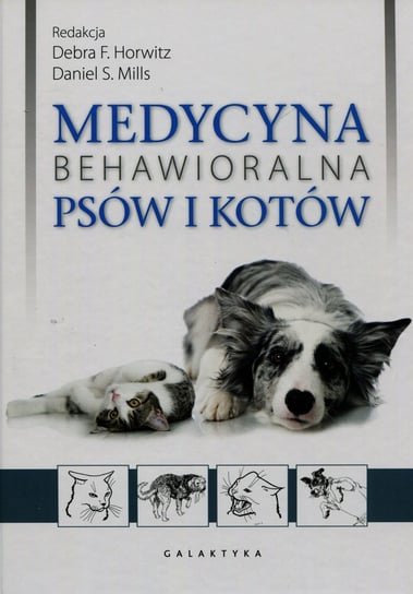 Medycyna behawioralna psów i kotów + CD Opracowanie zbiorowe