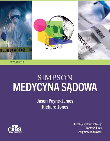 Medycyna sądowa. Simpson Payne-James Jason