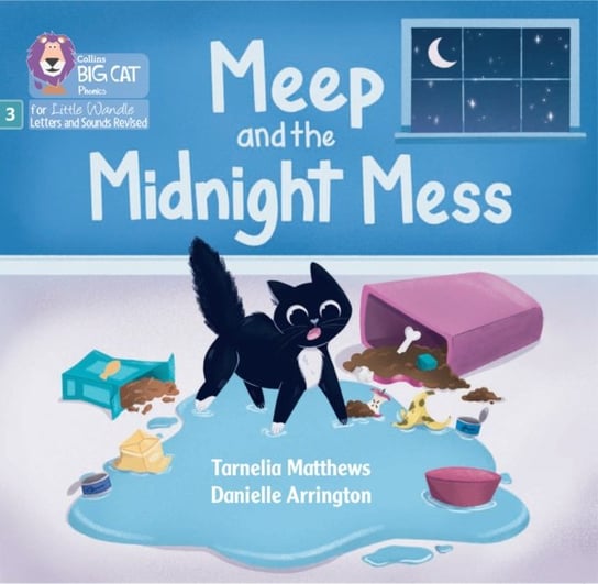 Meep and the Midnight Mess: Phase 3 Set 2 Tarnelia Matthews