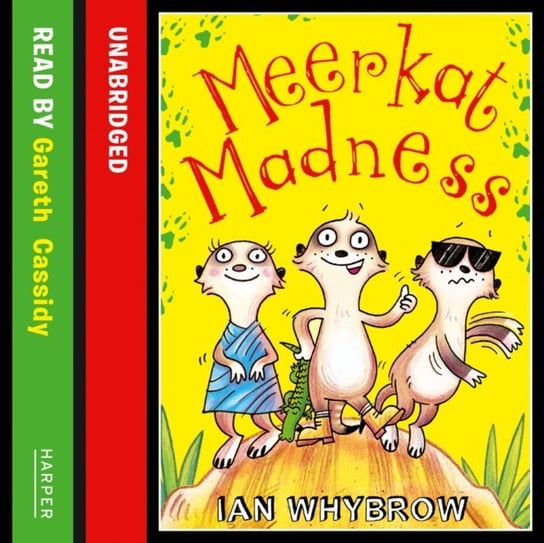Meerkat Madness (Awesome Animals) Whybrow Ian