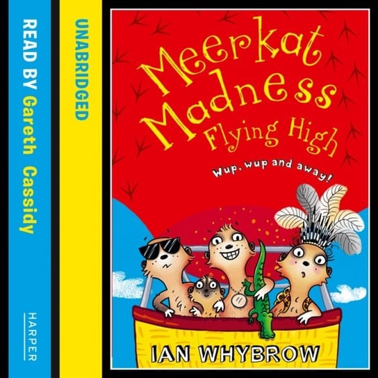 Meerkat Madness Flying High (Awesome Animals) Whybrow Ian