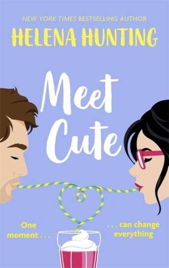 Meet Cute: the most heart-warming romcom youll read this year Hunting Helena
