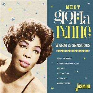 Meet Gloria Lynne - Warm and Sensuous Lynne Gloria