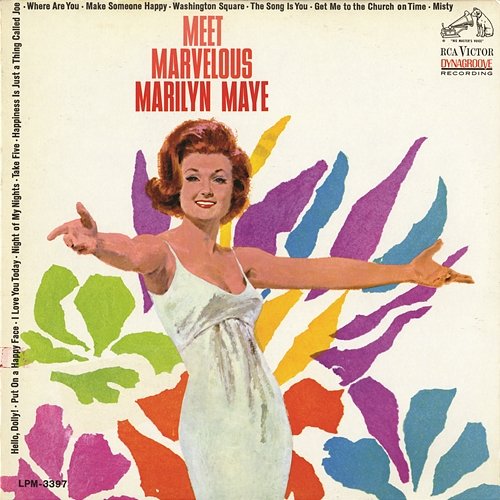 Meet Marvelous Marilyn Maye Marilyn Maye