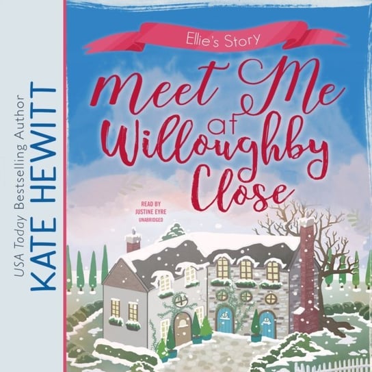 Meet Me at Willoughby Close Hewitt Kate
