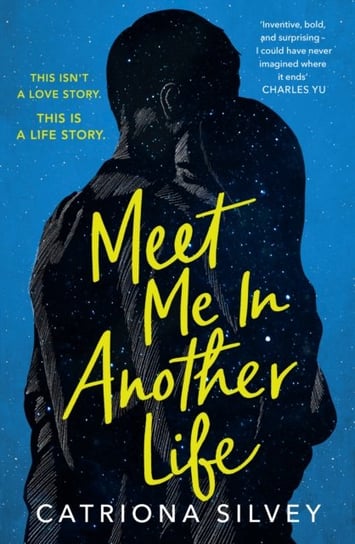 Meet Me in Another Life Silvey Catriona