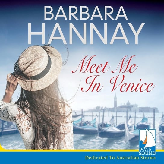 Meet Me In Venice Hannay Barbara