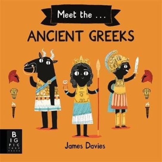 Meet the Ancient Greeks Davies James