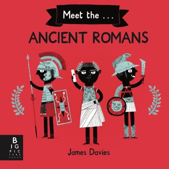 Meet the Ancient Romans Davies James