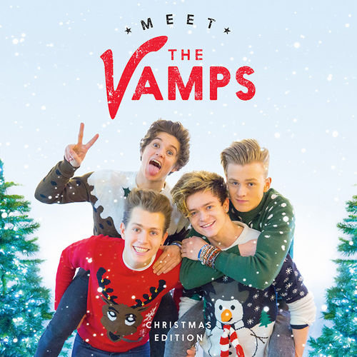 Meet The Vamps (Christmas Edition) The Vamps