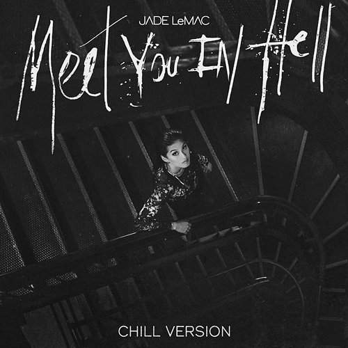 Meet You in Hell Jade LeMac
